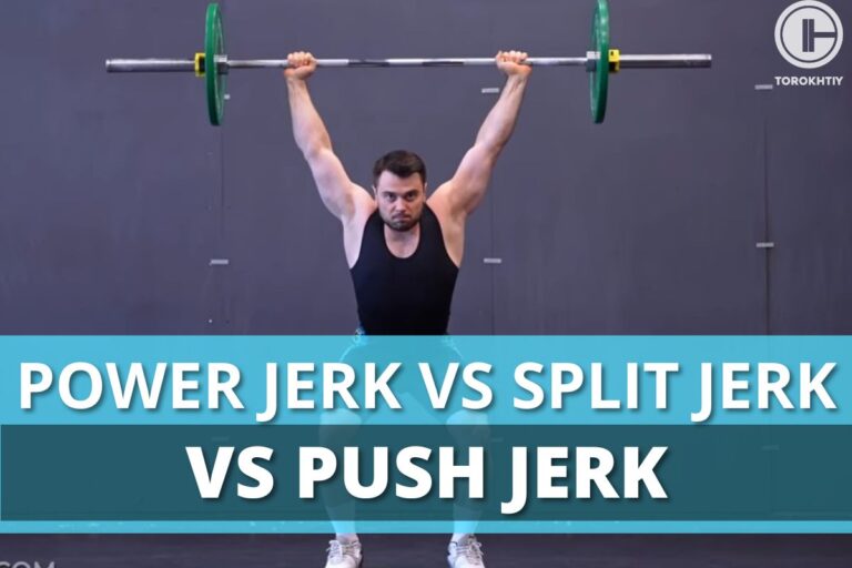 power jerk vs split jerk vs push jerk