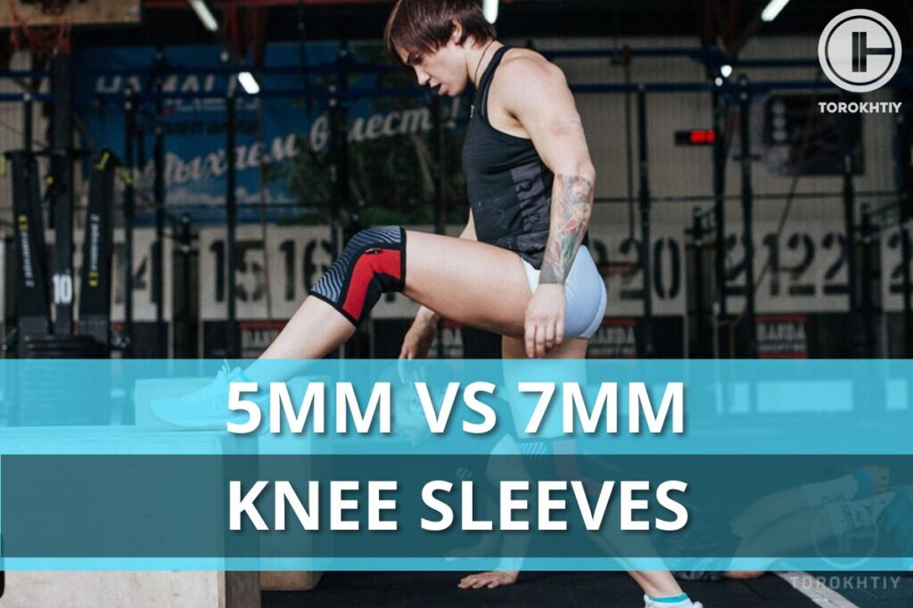 5mm vs 7mm knee sleeves