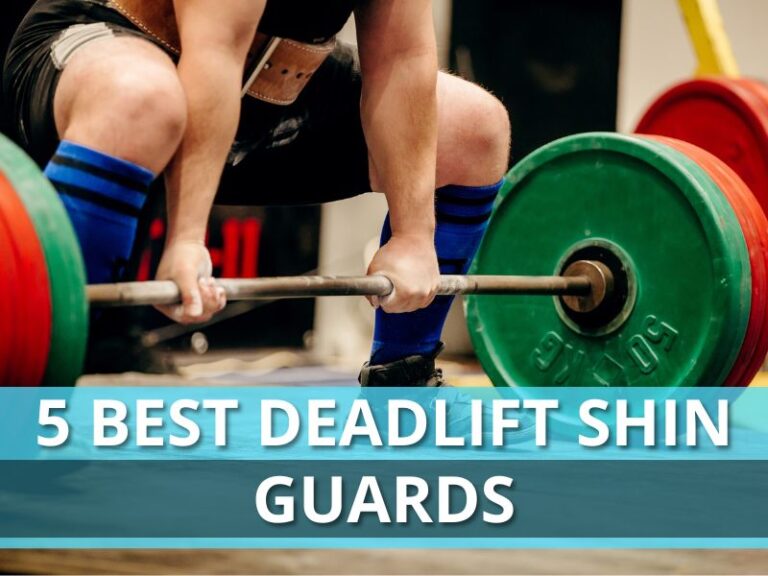 5 Best Deadlift Shin Guards in 2024