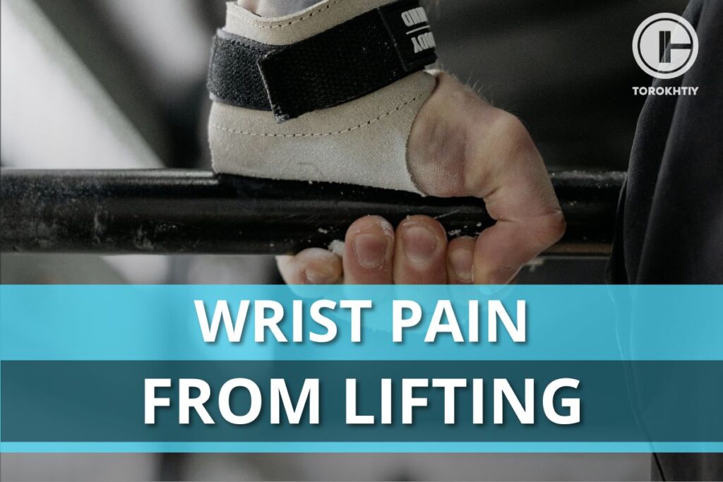 wrist pain from lifting