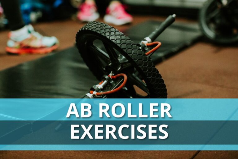 18 Best Ab Roller Exercises for Strong Core