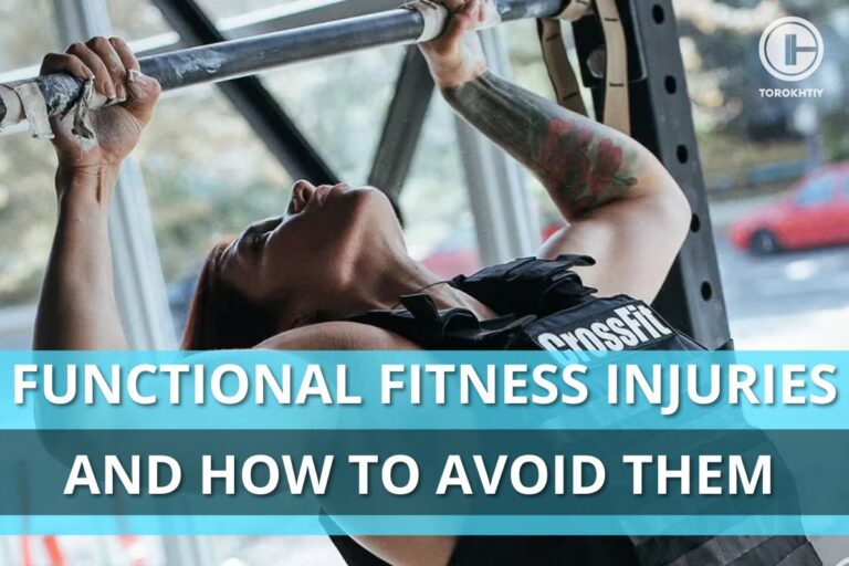 Functional Fitness Injuries And How To Avoid Them