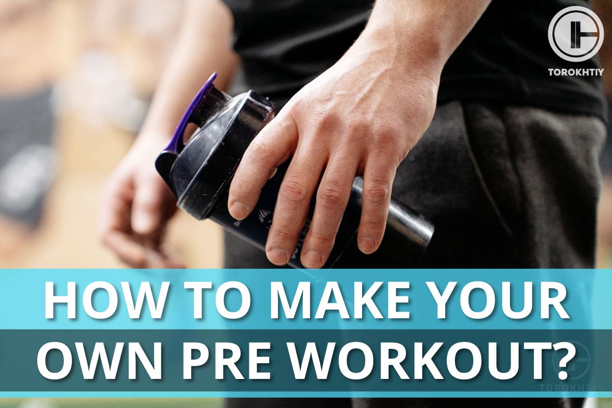 How To Make Your Own Pre Workout 3 Best Recipes
