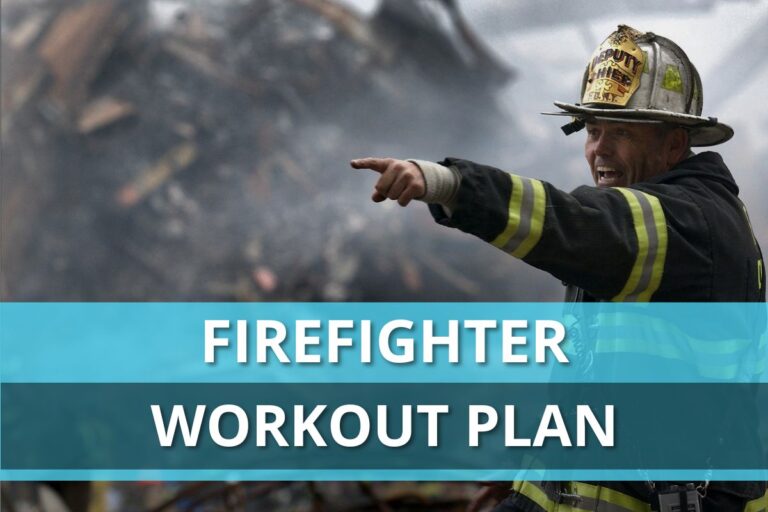 Firefighter Workout Plan (Detailed Strength Training Program)