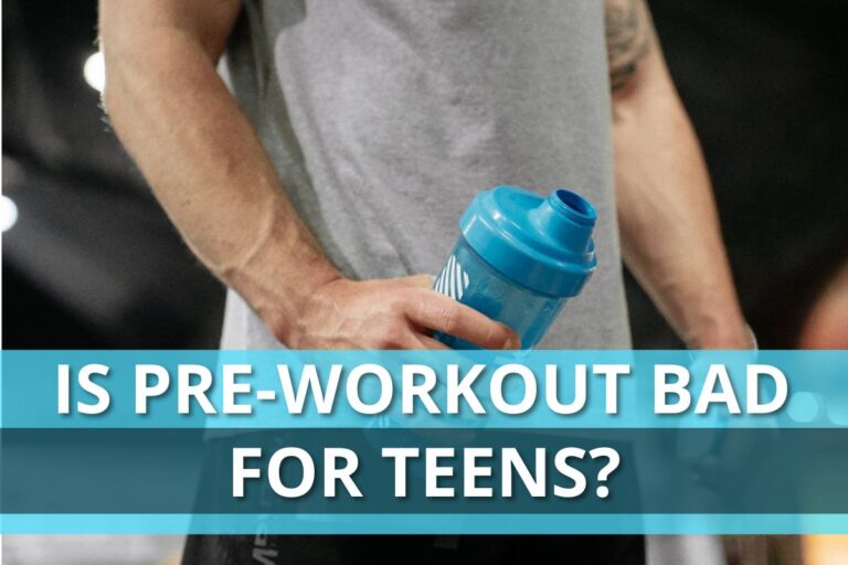 Is Pre-Workout Bad for Teens? Risks Explained