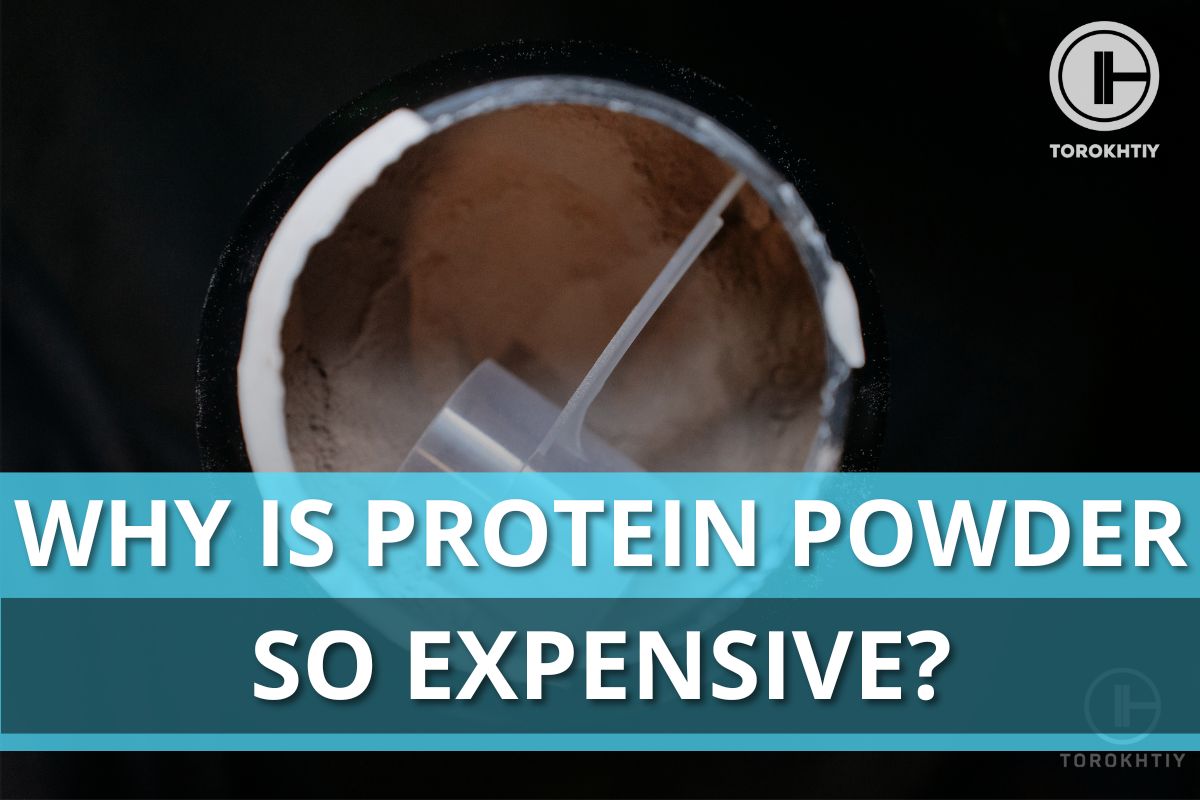 Why Is Protein Powder So Expensive? (4 Tips To Save Money)