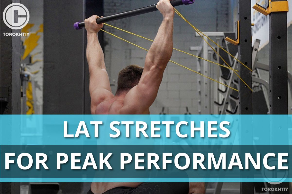 8 Best Lat Stretches For Peak Performance