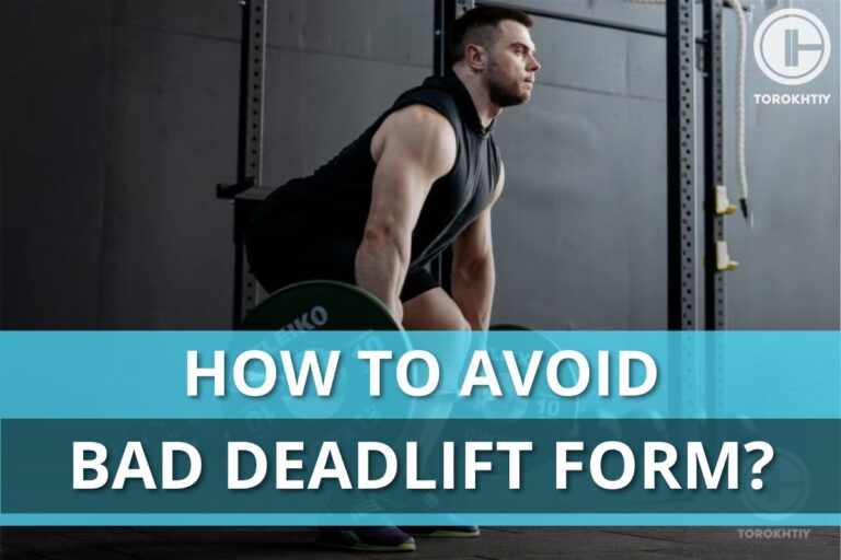 How To Avoid Bad Deadlift Form