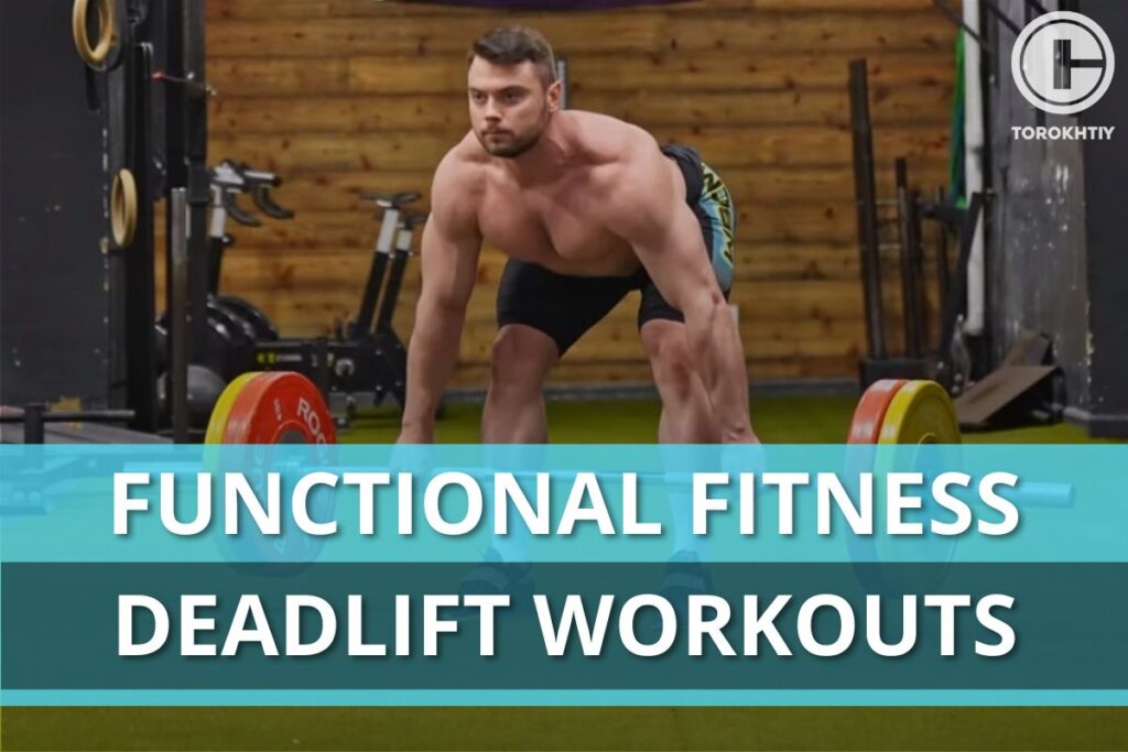 functional fitness deadlift workouts