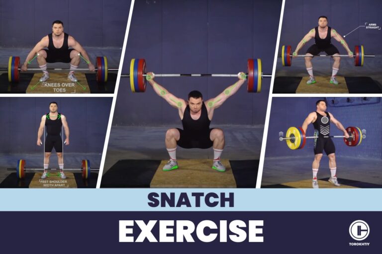 Snatch Exercise: How To, Benefits & Variations