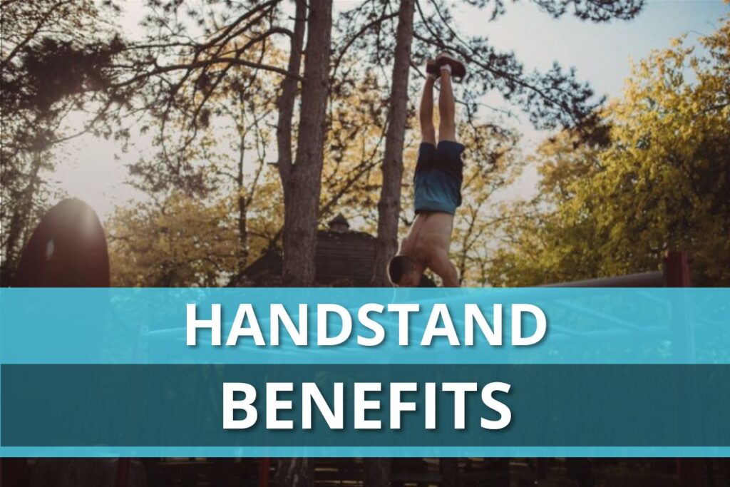 handstand benefits