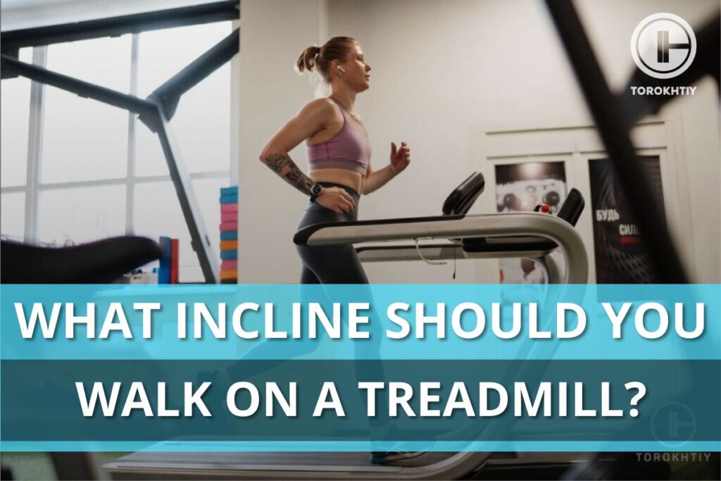incline to walk on treadmill