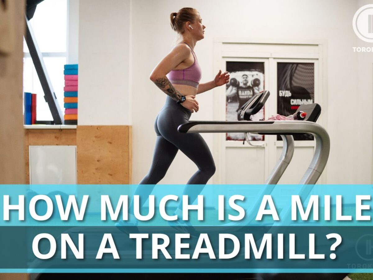 How Much Is A Mile On A Treadmill