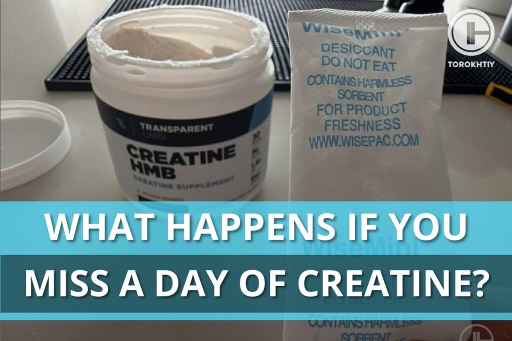 miss a day of creatine