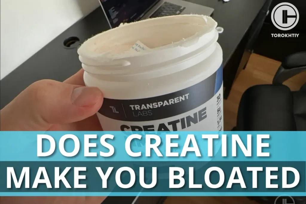 Does Creatine Make You Bloated - Myth or Fact?
