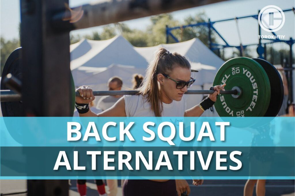Back Squat Alternatives