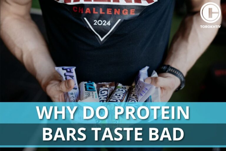 Why Do Protein Bars Taste Bad?