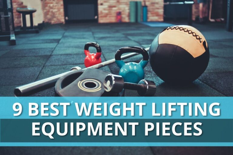 9 Best Weight Lifting Equipment Pieces in 2023
