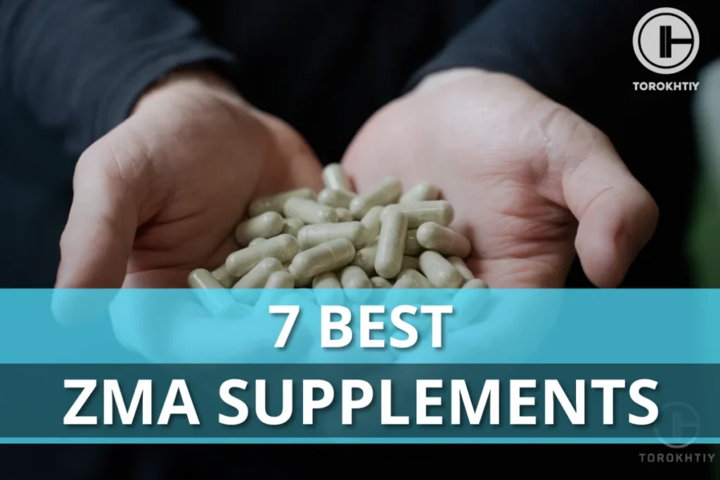 7 Best ZMA Supplements