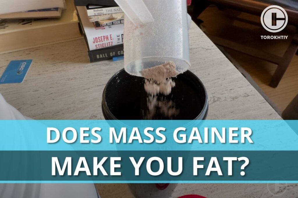 does mass gainer make you fat