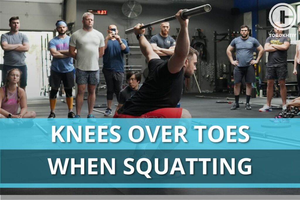 knees over toes when squatting