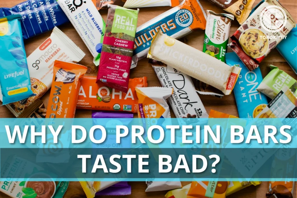 Why Do Protein Bars Taste Bad? 3 Tips To Help You Select The Best Protein Bar