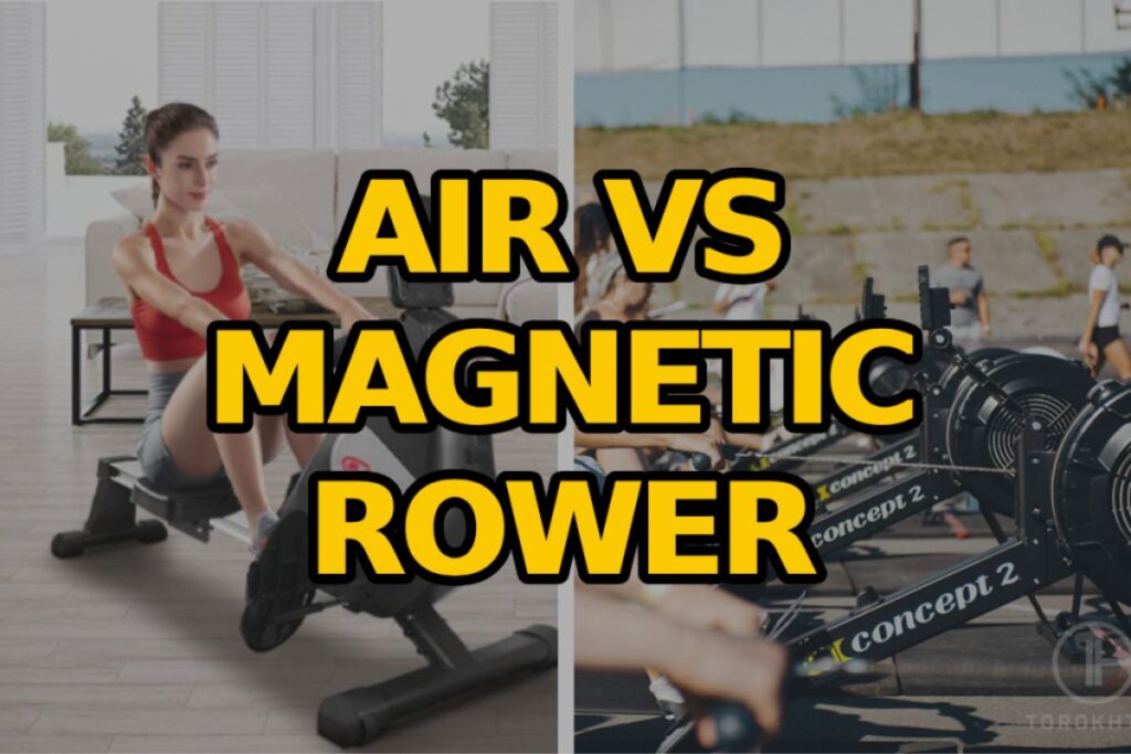 Air Vs Magnetic Rower