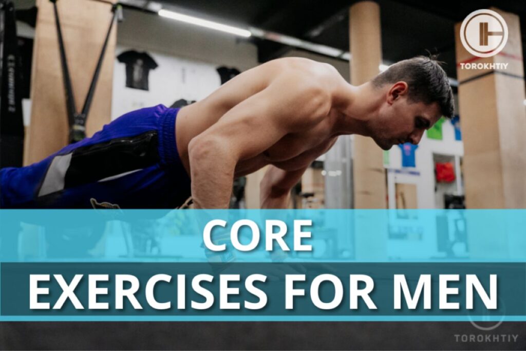 Core Exercises For Men