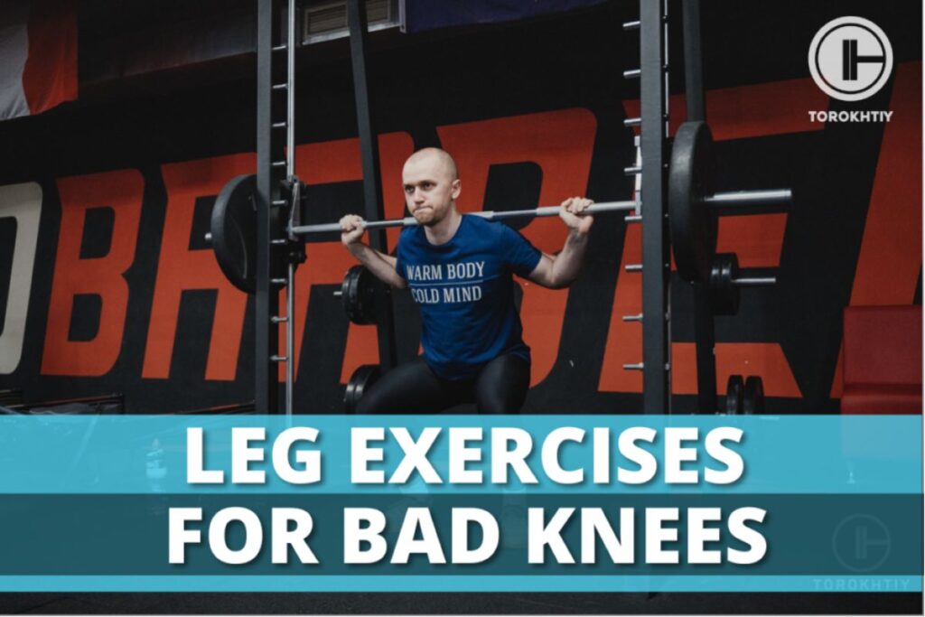 Leg Exercises For Bad Knees