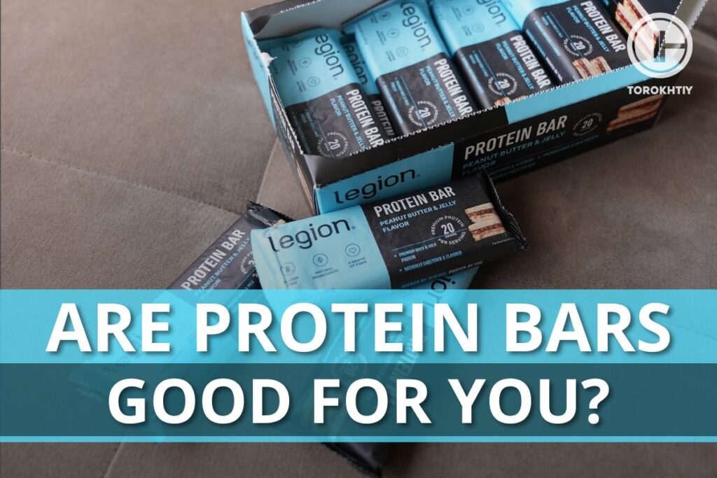 Are protein bars good for you