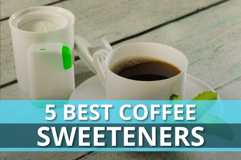 best coffee sweeteners