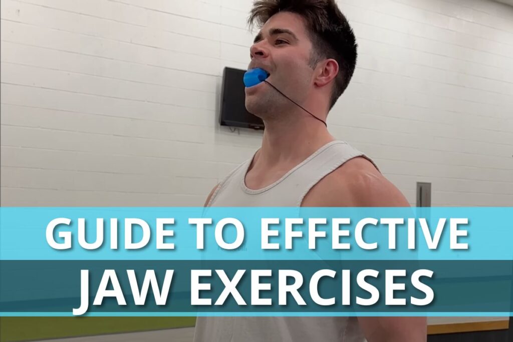 jaw exercises guide