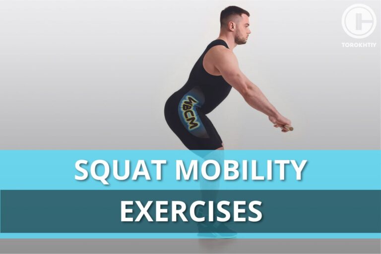 6 Squat Mobility Exercises: Unlock Your Leg Day Potential