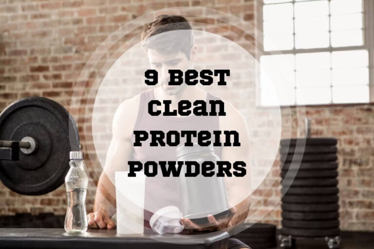 9 Best Clean Protein Powders in 2024