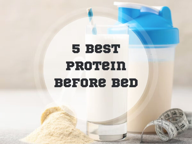 5 Best Protein Powders Before Bed in 2024