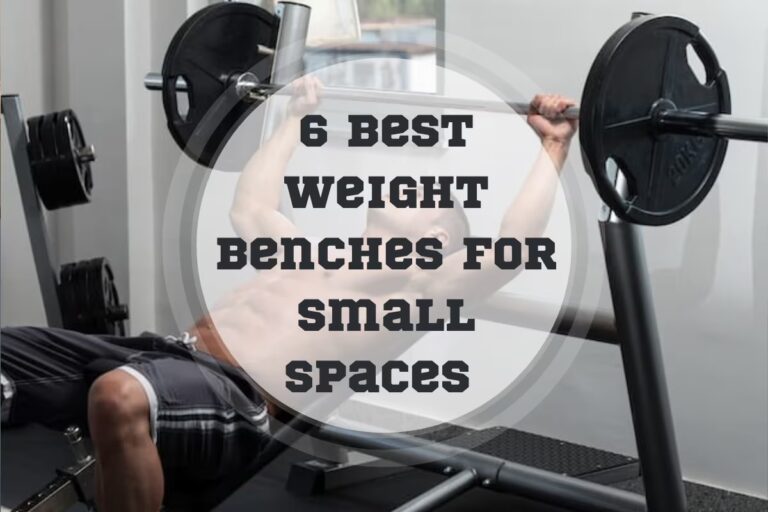 6 Best Weight Benches for Small Spaces in 2024