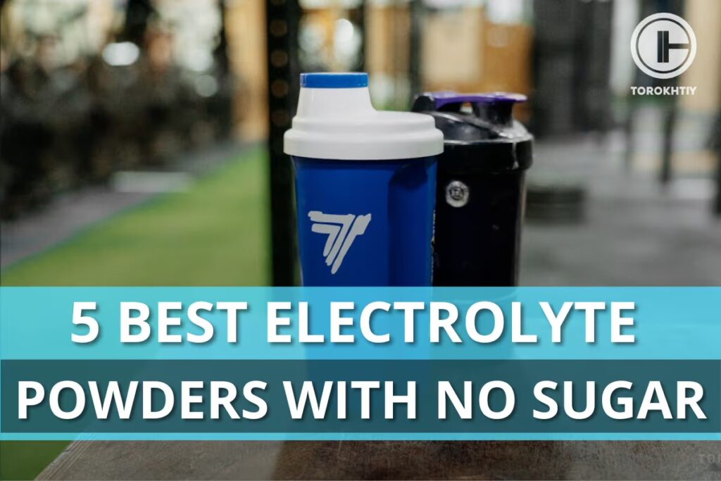Best sugarfree electrolytes torokhtiy