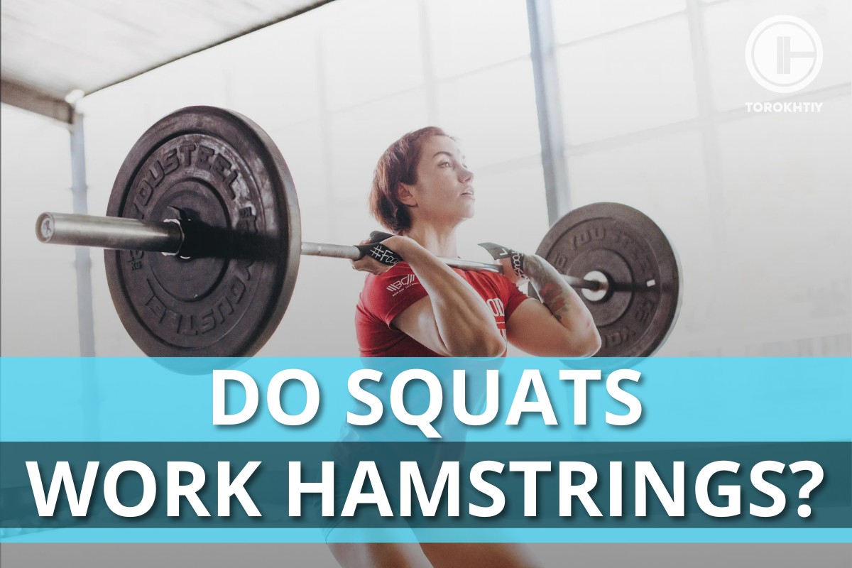 do-squats-work-hamstrings-which-squat-type-to-choose