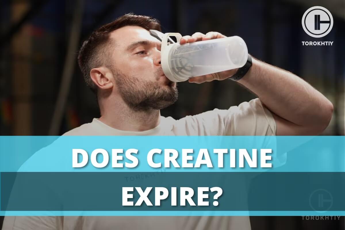 Does Creatine Expire? How Long Does It Last?