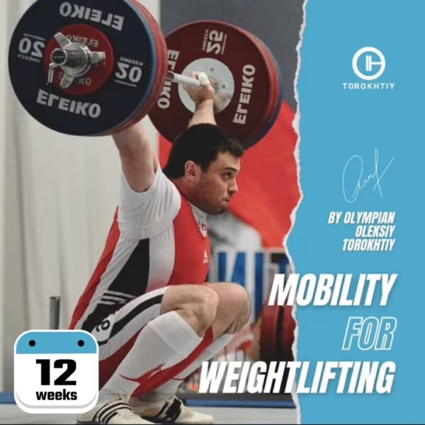 MOBILITY FOR WEIGHTLIFTING