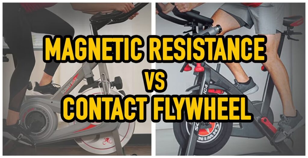 Magnetic Resistance vs Contact Flywheel