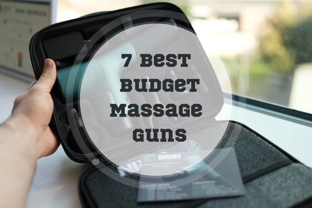 Best Budget Massage Guns
