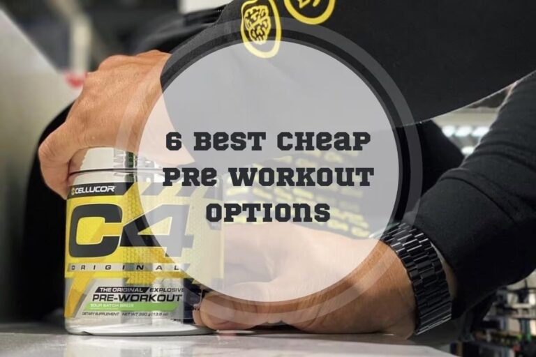 6 Best Cheap Pre Workout Options in 2024
