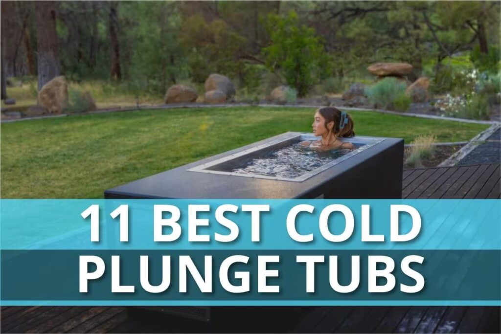 Best Cold Plunge Tubs