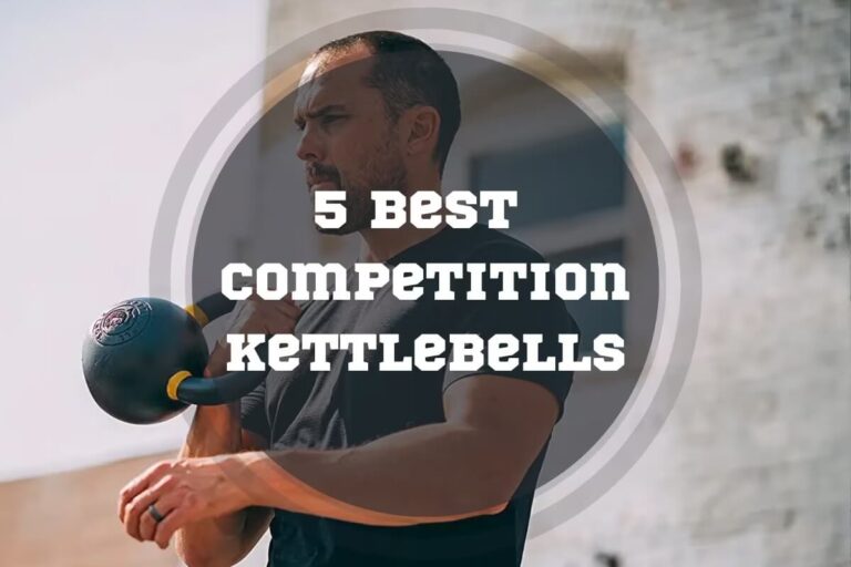 5 Best Competition Kettlebells In 2024