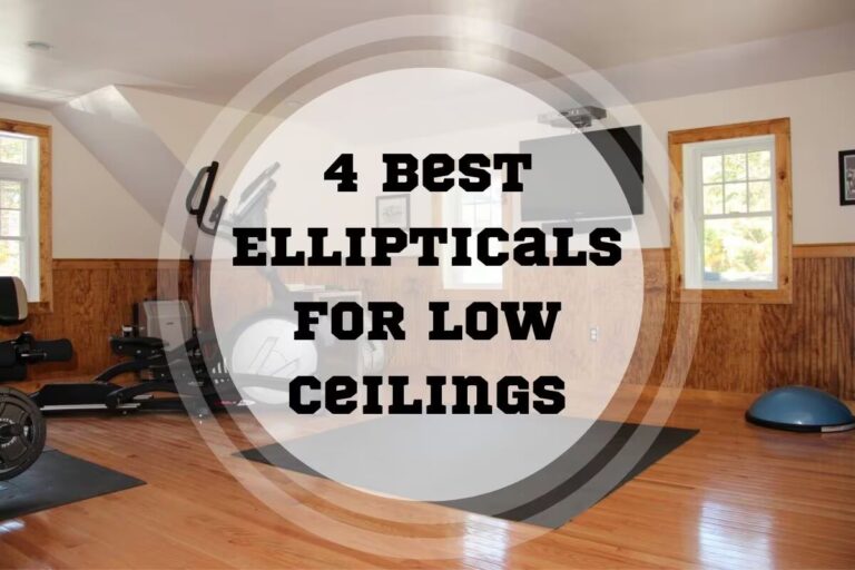 4 Best Ellipticals for Low Ceilings