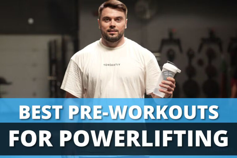 3 Best Pre-Workouts for Powerlifting in 2024