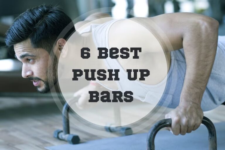 6 Best Push Up Bars in 2024