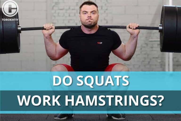 Do Squats Work Hamstrings? Which Squat Type to Choose?