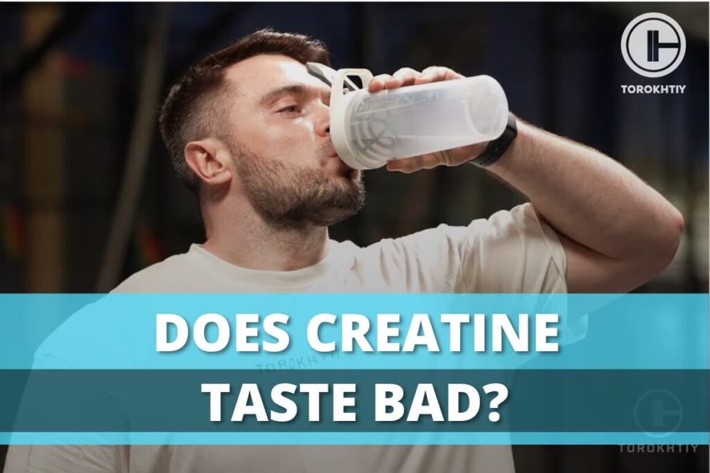 Does Creatine Taste Bad?